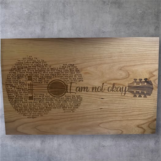 "I Am Not Okay" Lyric Guitar Wall Art – Engraved 12x20 Wood Sign